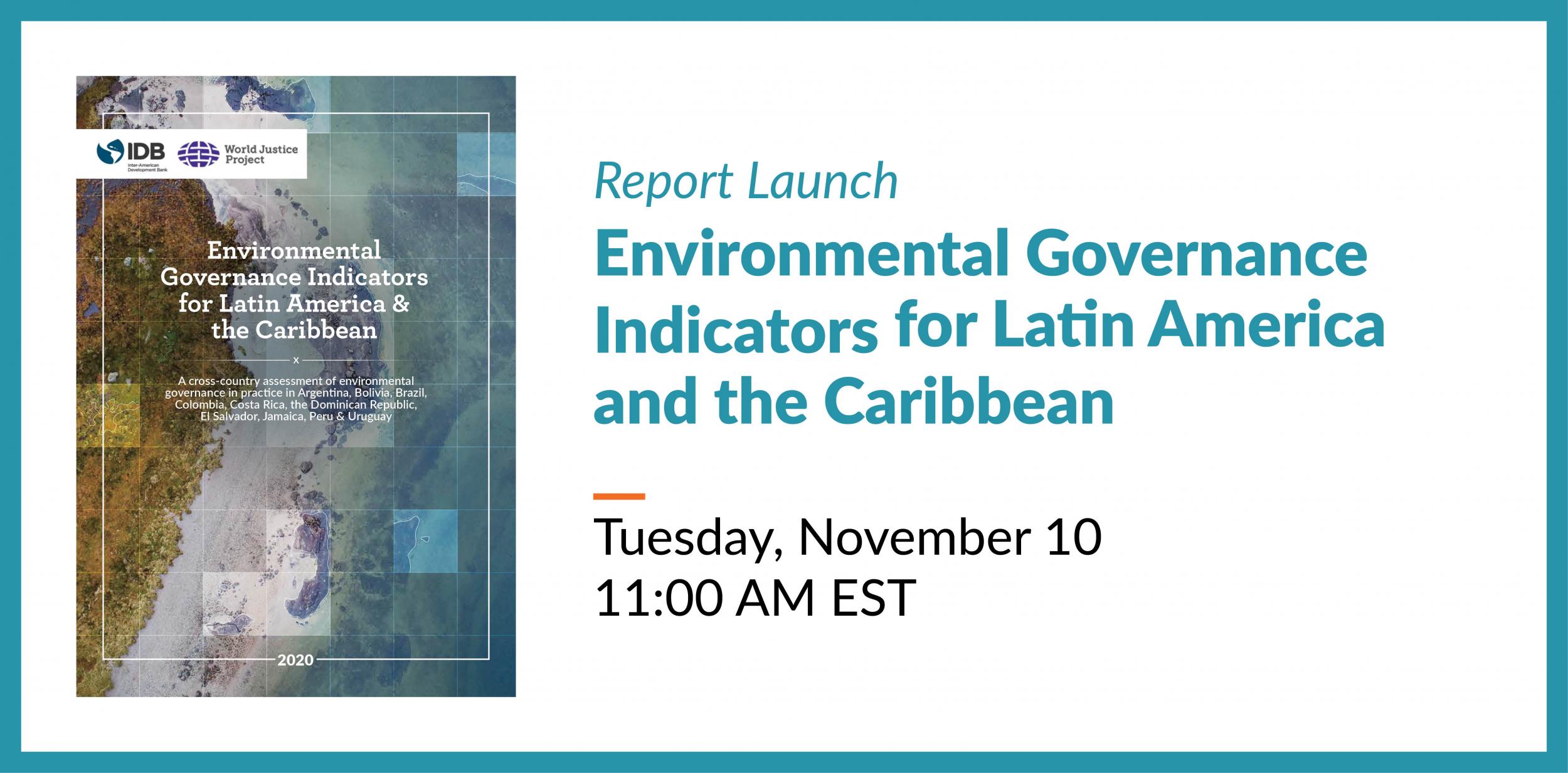 Environmental Governance Indicators for Latin America and the Caribbean